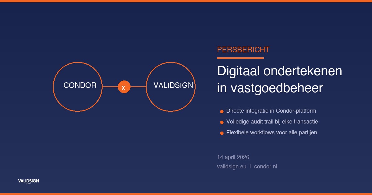 Condor and ValidSign Join Forces for Digitalisation in Property Management